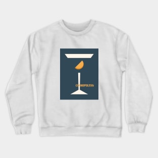 Cosmopolitan, Cocktail, Retro 70s, Aesthetic art, Alcohol poster, Mid century modern, Minimalist Crewneck Sweatshirt